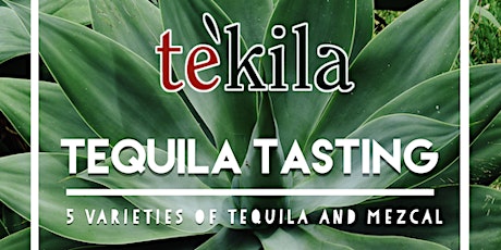 Tequila Tasting - Te'kila Sherman Oaks  primary image