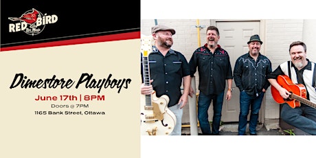 Dimestore Playboys live at Red Bird tickets