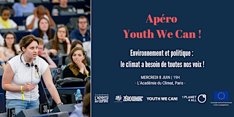 Apéro Youth We Can! Environnement et politique billets