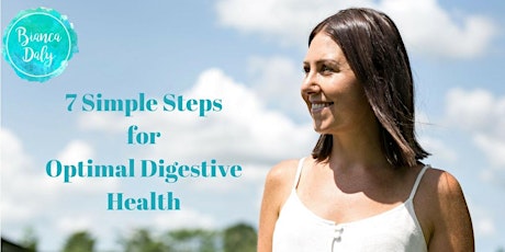 SOLD OUT!! 7 Simple Steps for Optimal Digestive Health primary image