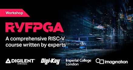RISC-V fpga Understanding Computer Architecture In-person Workshop-July 5th tickets