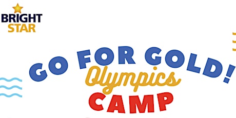 Bright Star Olympics Camp Summer 2022 | K-5th grade (ages 5-10) tickets