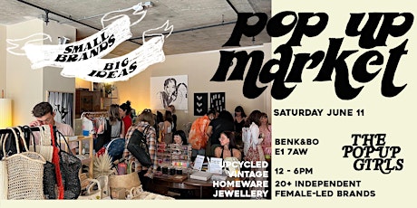 Designers Market hosted by The Pop Up Girls in Shoreditch. tickets