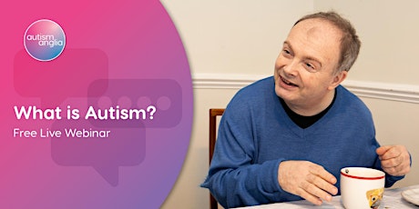 What is Autism? Live Free Webinar tickets