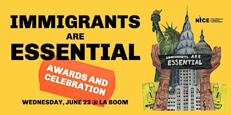 Immigrants Are Essential Awards and Celebration tickets