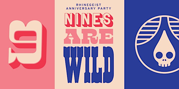 Nines are Wild! Rhinegeist's Ninth Anniversary Party!