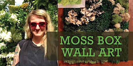 Moss Box Wall Art Class tickets