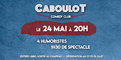 Caboulot Comedy Club billets