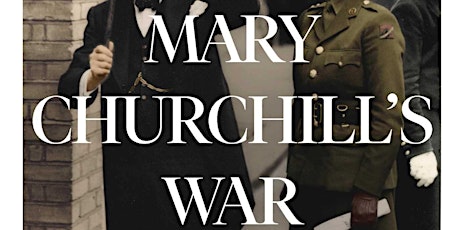 Emma Soames’ Book Signing - Mary Churchill’s War tickets