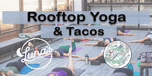 Rooftop Yoga & Tacos
