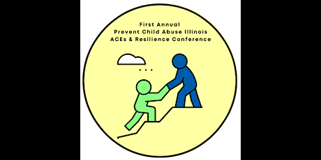 First Annual Prevent Child Abuse Illinois  ACEs Conference tickets