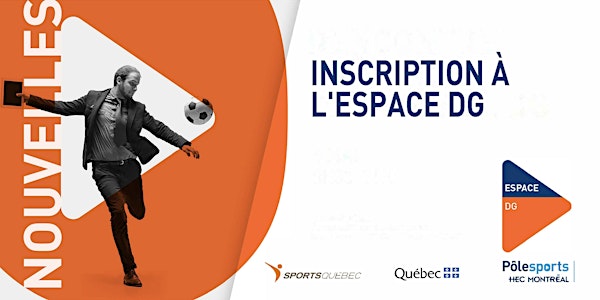 Inscription à l'Espace DG | Pôle sports HEC Montréal (Zone réservée)