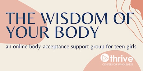 The Wisdom of Your Body: a body-acceptance group for teen girls tickets