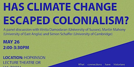 Has Climate Change Escaped Colonialism? tickets