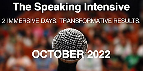 The Speaking Intensive October 2022 Virtual Session primary image