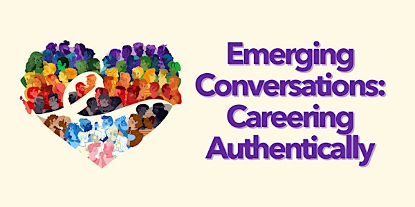 Emerging Conversations: Careering Authentically
