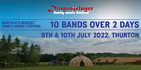 Dragonslayer Family Festival 2022 tickets