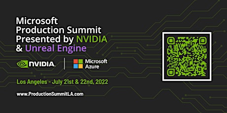 Microsoft Production Summit Presented by NVIDIA & Unreal Engine tickets