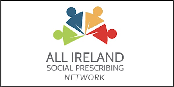 Social Prescribing: Celebrating and Sustaining Throughout the Island