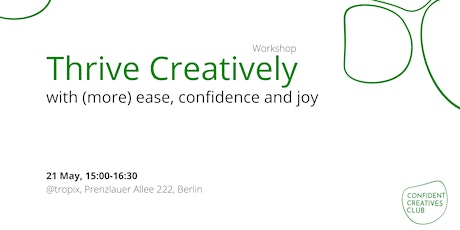 Thrive Creatively – with (more) ease, confidence & joy tickets