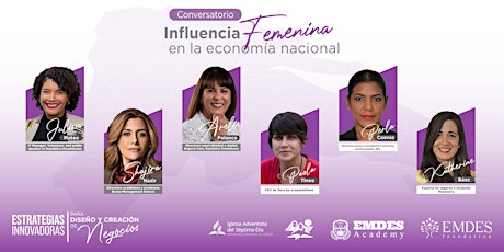 Conversatorio: Influencia Femenina en la Economía Nacional tickets