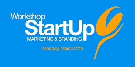 Primaire afbeelding van StartUp Marketing en Branding Workshop