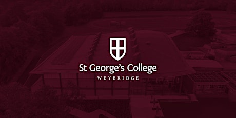 St George's College, Weybridge, Open Morning tickets