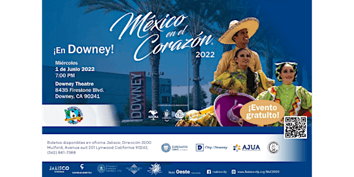 México en el Corazón 2022 / Downey