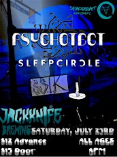 Psychotect w/ Sleepcircle & S.S.I.K tickets