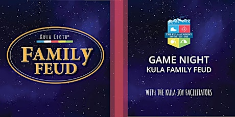 Kula Family Feud tickets