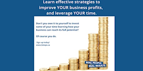 Effective strategies to improve YOUR business profits, and YOUR time. tickets