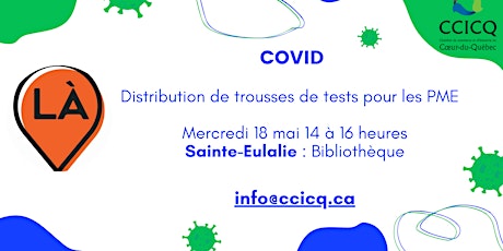 Distribution de trousses de tests pour les PME à Sainte-Eulalie primary image