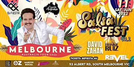 Melbourne Salsa Fest Vol.2 David Zahan reviviendo a FRANKIE RUIZ! tickets