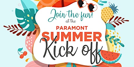 Paramont Summer Kick Off tickets