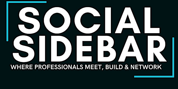 SOCIAL SIDEBAR JAX:  Professional Networking Monthly Meetings