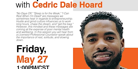 Health & Wellness for Entrepreneurs with Cedric Dale Hoard (LPC) in MKE tickets