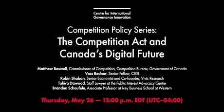 The Competition Act and Canada's Digital Future tickets