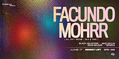 Studio 4/4 presents: FACUNDO MOHRR tickets