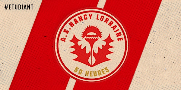 Match des 50 Heures par l'AS Nancy Lorraine ( Etudiant ) 