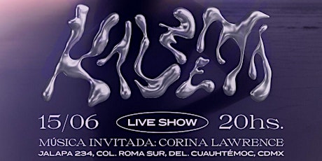 Kaleema Live Show - CDMX entradas