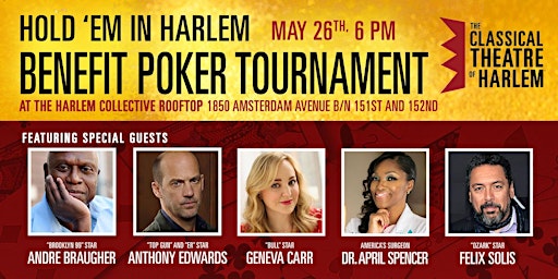 Hold' Em in Harlem! Poker tournament benefitting CTH!
