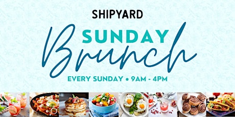 Sunday Brunch @ Shipyard Hollywood tickets