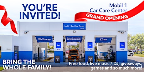 Mobil 1 Car Care Center Grand Opening Event tickets