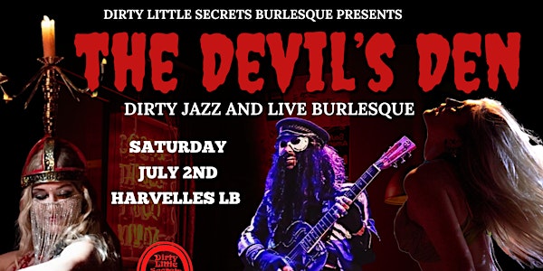 The Devil's Den Live Music and Raunchy Burlesque