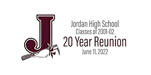 Jordan High School Class of 2001 AND 2002 20 Year Reunion