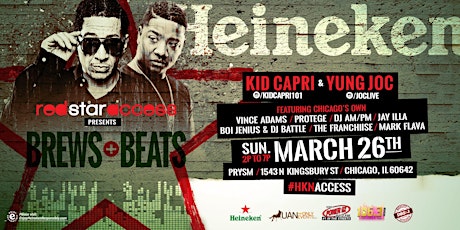 Heineken Red Star Access Presents Brews & Beats - Hosted by KID CAPRI & YUNG JOC primary image