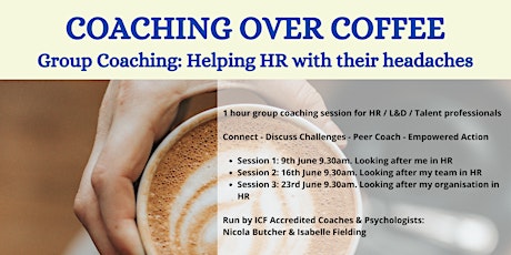 Coaching over Coffee. Series 1: Looking after me in HR tickets