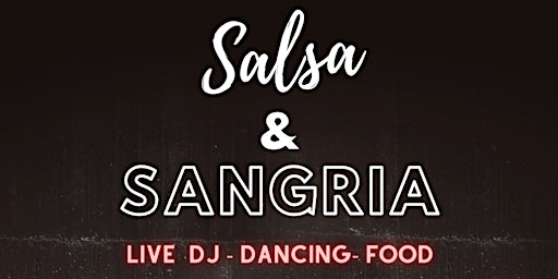 Salsa & Sangria at Four Fools Winery