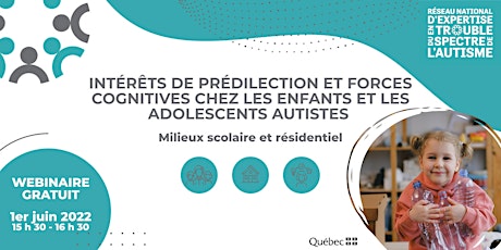 Intérêts de prédilection et forces cognitives : enfants et ados autistes billets