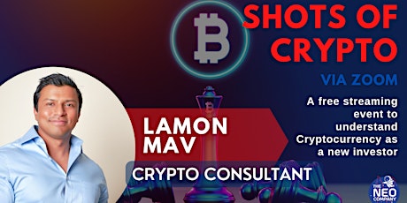 Shots of Crypto - Understand Cryptocurrency as A New Investor ( Zoom ) tickets
